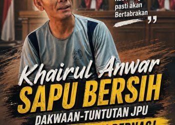 Dalam Pledoinya Khairul Anwar Tegaskan Kerugian PT BRSE Hasil Rekayasa Penyidik dan Kentalnya Kriminalisasi Hukum Terhadapnya