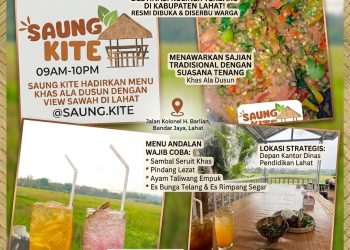 SAUNG KITE HADIRKAN MENU KHAS ALA DUSUN DENGAN VIEW SAWAH DI LAHAT