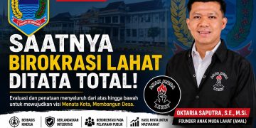 AMAL : Saatnya Birokrasi Lahat Ditata Total