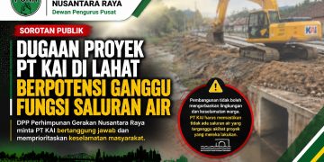 DPP Perhimpunan Gerakan Nusantara Raya Minta PT KAI Pastikan Pembangunan Tidak Berdampak pada Fungsi Drainase Masyarakat Lahat