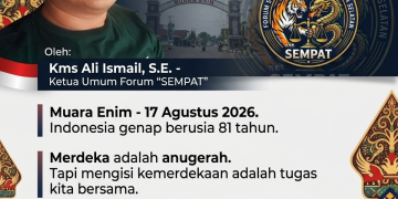 81 Tahun Merdeka, Wujudkan Serasan Sekundang di Muara Enim